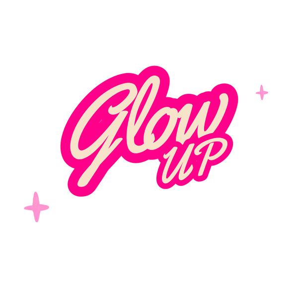 Glow Up